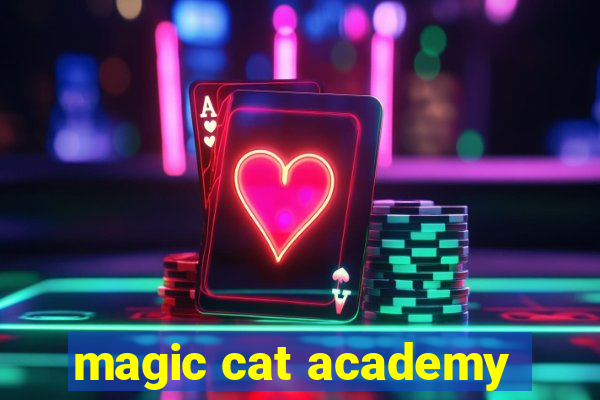 magic cat academy